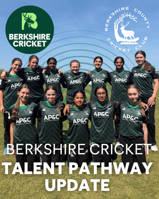 Berkshire Cricket – May Talent  Pathway Review