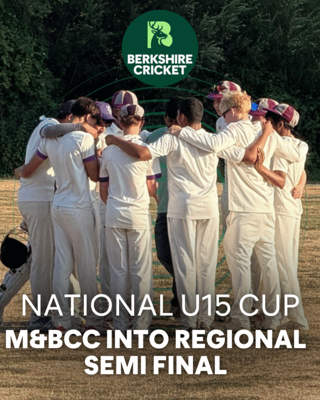 Maidenhead & Bray U15’s Progress to Regional Semi-Final of the ECB Club T20