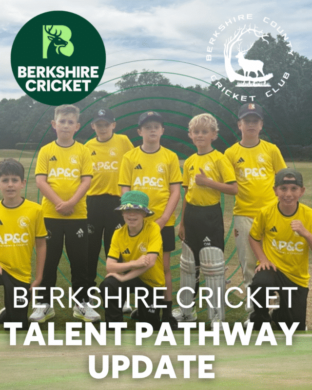Berkshire Cricket – June Talent Pathway Review